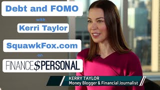 Debt and the Fear of Missing Out with Squawkfox founder Kerry Taylor