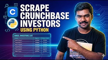 How to Scrape Crunchbase Investors List Using Python | Crunchbase Angel Investors Extraction (2026)
