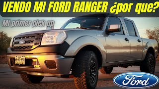 VENDO mi FORD RANGER 2010 tras 14 AÑOS CON ELLA | ¿la recomiendo?