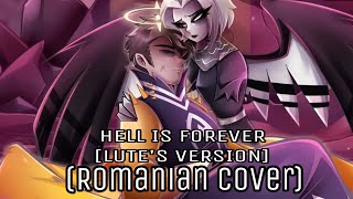 Hell Is Forever [Lute’s Version] (romanian version/versiunea în română) | @MilkyyMelodies