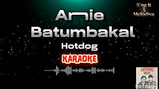 Annie Batungbakal – Hotdog | Karaoke Version | No Guide Melody | Lyrics