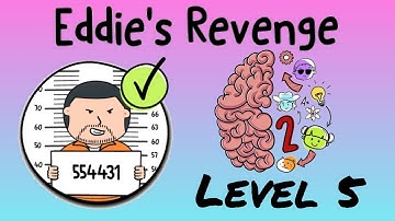 Brain Test 2 - Eddie