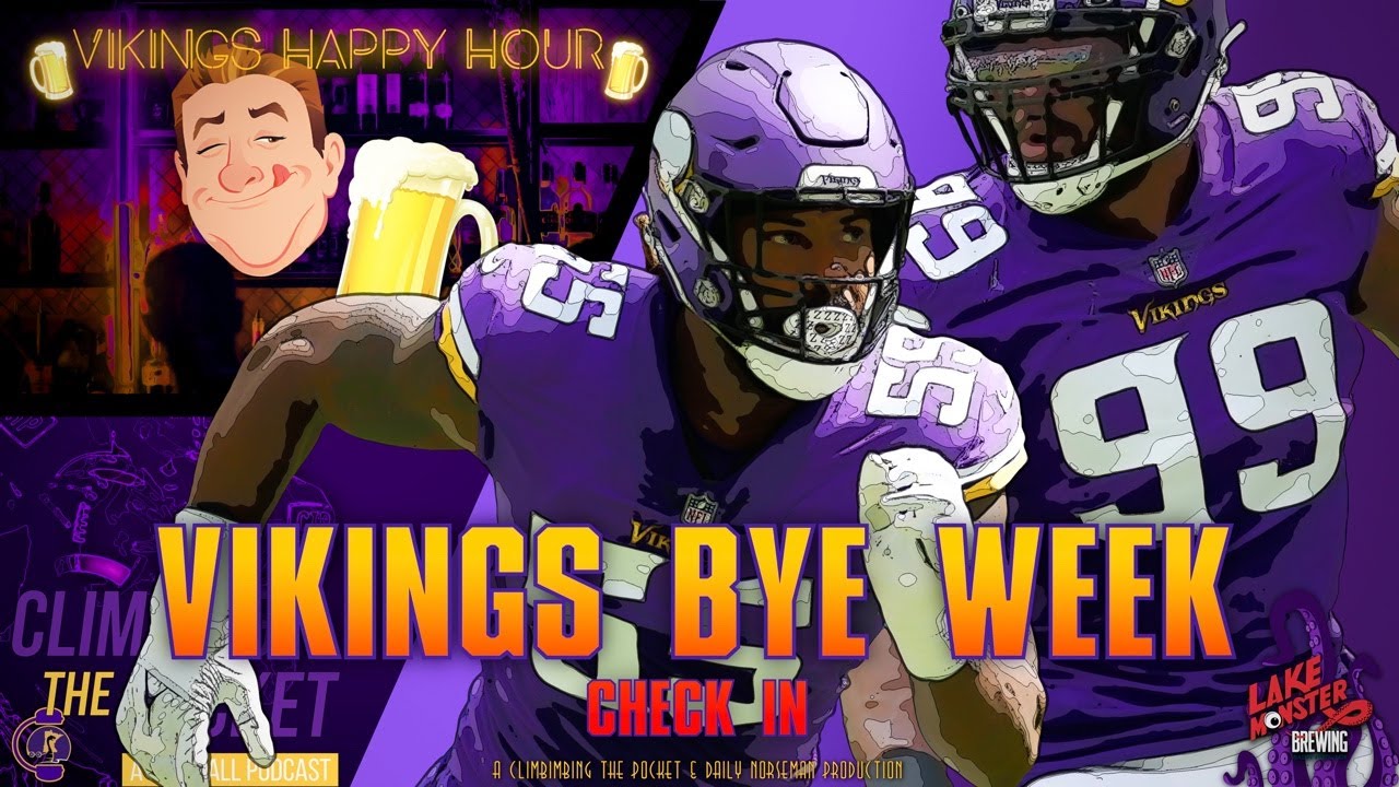 Vikings Bye Week CheckIn YouTube