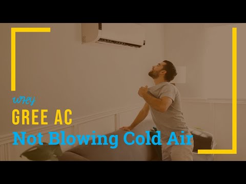 Why Gree AC Not Blowing Cold Air