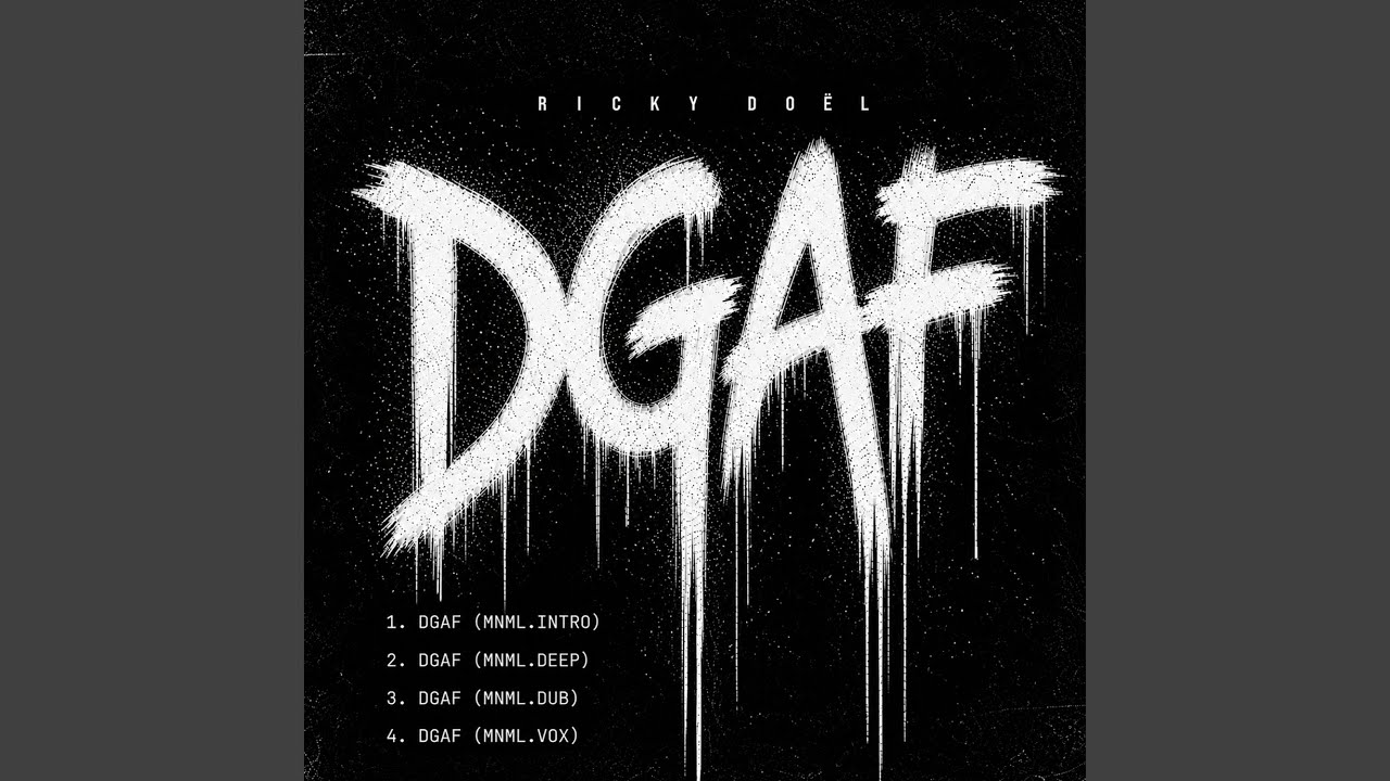 Watch DGAF (mnml.deep) on YouTube Watch DGAF (mnml.deep) on YouTube