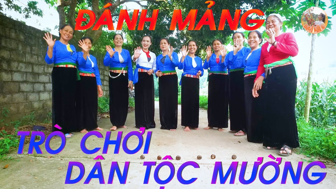 Đánh Mảng – trò chơi của Người Dân tộc Mường