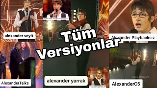 Alexander Yrrak Tüm Versiyonlar - Yetenek Sizsiniz Fairytale Söyleyen Çocuk