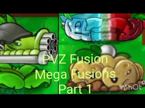 PVZ Fusion:Mega Fusions Part 1-Gatling warrior;Cherry mine & Gi…