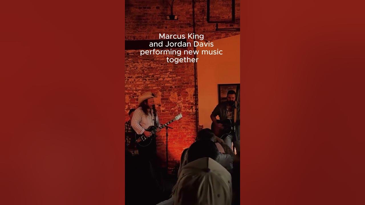 Marcus King and Jordan Davis performing new music together
