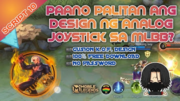 Paano Palitan Ang Design Ng Analog Joystick Sa MLBB? | Script 10 | Gusion K.O.F.🎮 | REELGABS TV