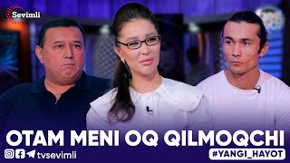 YANGI HAYOT - OTAM MENI OQ QILMOQCHI