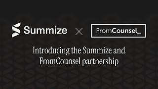 Introducing FromCounsel x Summize