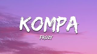 frozy - kompa (Tiktok Song)