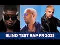 Blind test rap fr 2021 