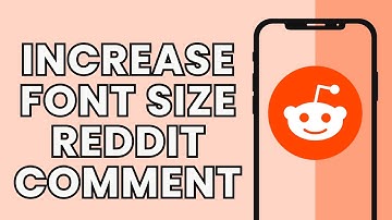 How to increase font size reddit comment