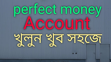 How to create perfect money account bangla 2021