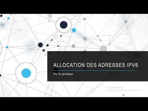 Allocation IPV6 par la pratique