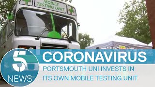 Coronavirus: Portsmouth University spend £500k on mobile testing unit | 5 News