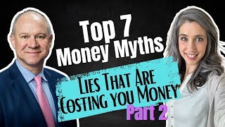 Becoming Your Own Banker: Part 27  7 Money Myths That Are Costing You Money