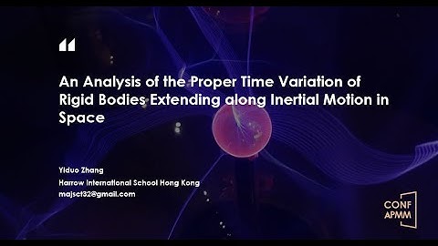 CONF-APMM 2025 - An Analysis of the Proper Time Variation of Rigid Bodies Extending along...