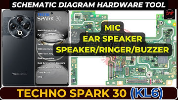 Tecno spark 30 (KL6) Speaker / Buzzer / Ringer and Mic problem Schematic Diagram | DMR SOLUTION