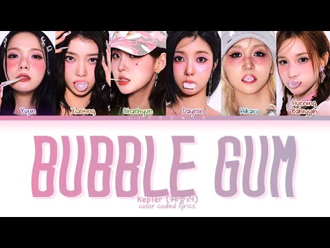 Kep1er BUBBLE GUM Lyrics Color Coded Lyrics