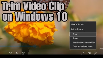 Trim Video Clip in Windows 10 Without Insalling Any Tool