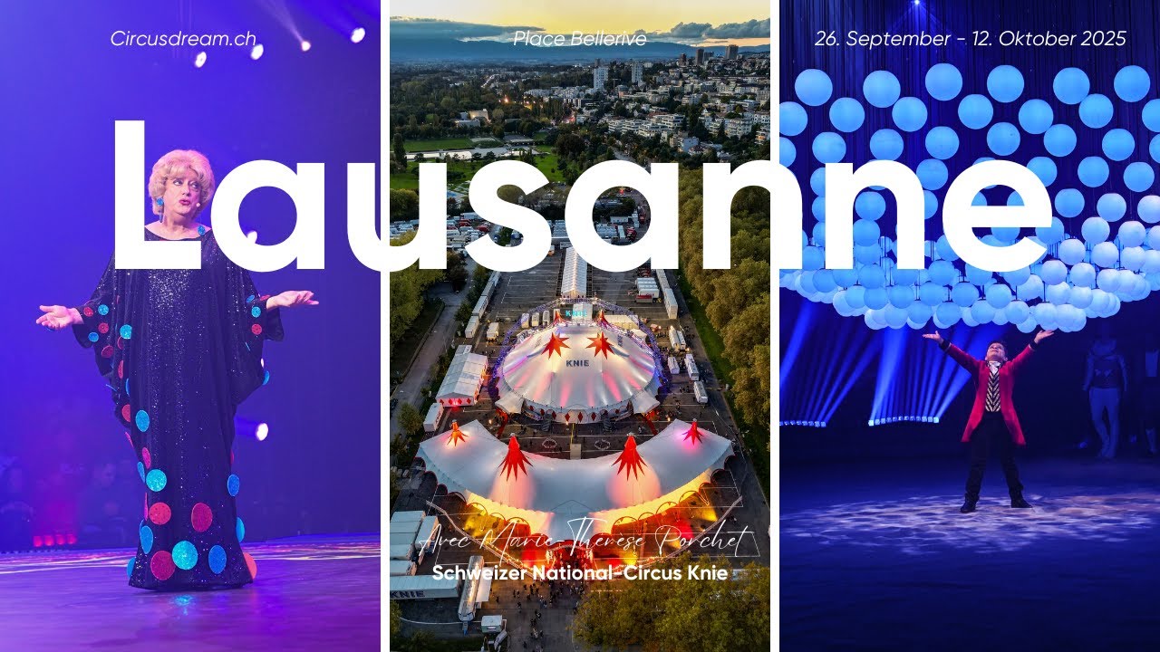 Schweizer National-Circus Knie (It’s magical! - avec Marie Thérèse-Porchet) - Lausanne VD 2025