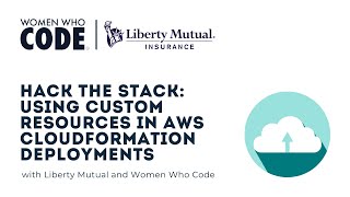 Hack the Stack: Using Custom Resources in AWS CloudFormation Deployments with Liberty Mutual
