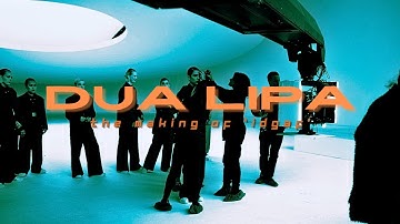 The Making of Dua Lipa 