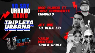 LAPIZ, NICO CLINICO - ENMONAO / JEY ONE - TU VERA LIO / YAILIN, MESTIZO - TROLA RMX / EN VIVO