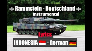 ✙ Rammstein - Deutschland ✙ Lyrics indonesia & German (INSTRUMENTAL)