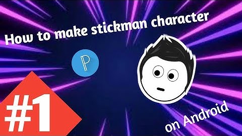How to make stickman character on android like axzyte and Sapro Gaming-Tutorial-1