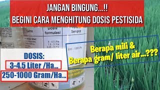 Cara menghitung dosis pestisida yang tepat anjuran