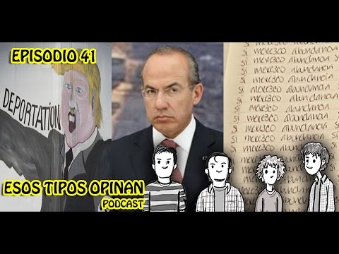 Migración en EEUU, Calderón en Cuba y la bodega de Duarte - Esos tipos opinan 41