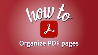 Organize PDF pages in Adobe Acrobat