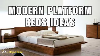 Modern Platform Beds for Your Bedroom Style