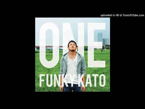 Funky Kato - CHANGE