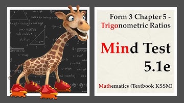KSSM Mathematics Form 3 Chapter 5 | Mind Test 5.1e | Trigonometric Ratio