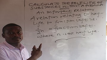RADIOACTIVITY 4 ( Calculating Initial and Final Amounts and Half Life of Radioactive Nuclides)
