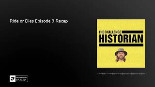 Ride or Dies Episode 9 Recap