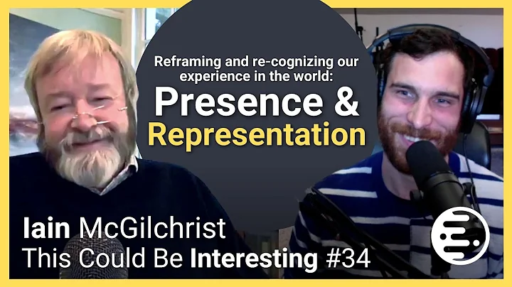 TCBI #34 - Depth Perception - Iain McGilchrist