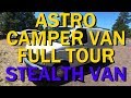 Full Tour Astro Camper Van Completed Build #Vanlife