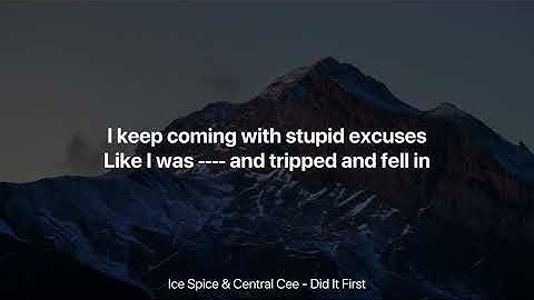 Ice Spice & Central Cee - Did It First (Clean Lyrics)