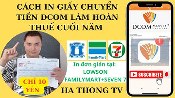 Cách In Giấy Chuyển Tiền DCOM Tại Tất Cả Compini Mới Nhất