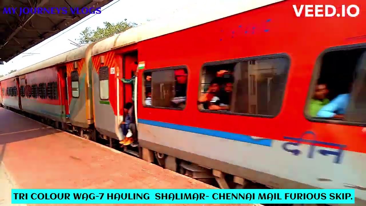 TRI COLOUR WAG 7 HAULING   TRAIN NO 22825  SHALIMAR  CHENNAI MAIL FURIOUS SKIP AT MARRIPALEM STATION