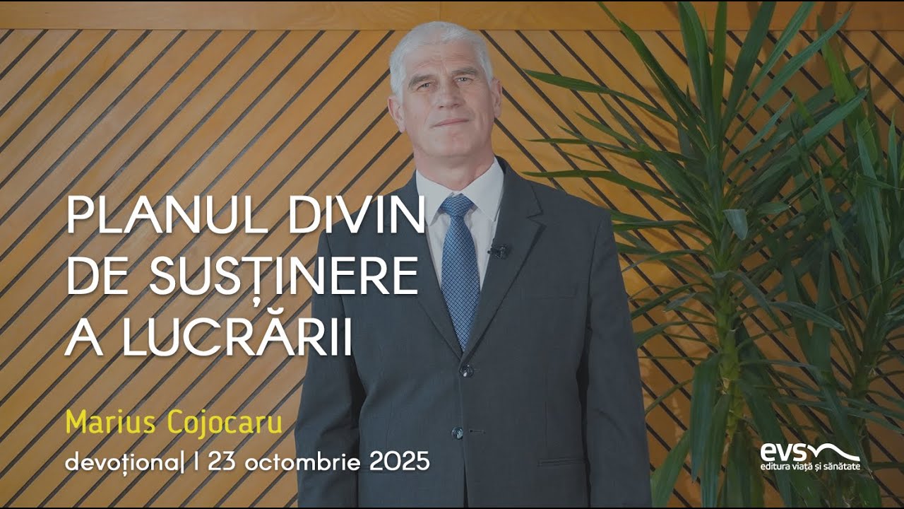 PLANUL DIVIN DE SUSȚINERE A LUCRĂRII