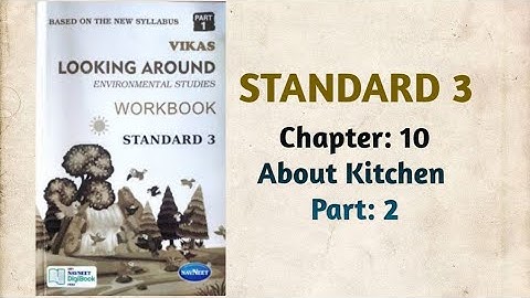 Std-3 EVS | Ch:10 About Kitchen | Part 2 | Vikas Workbook Solution | Ncert