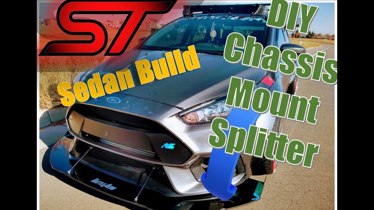 DIY Chassis Mount Splitter Focus ST Sedan BattleAero Brackets YouTube