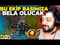 BU EKİP BAŞIMIZA BELA OLACAK !! PUBG Mobile